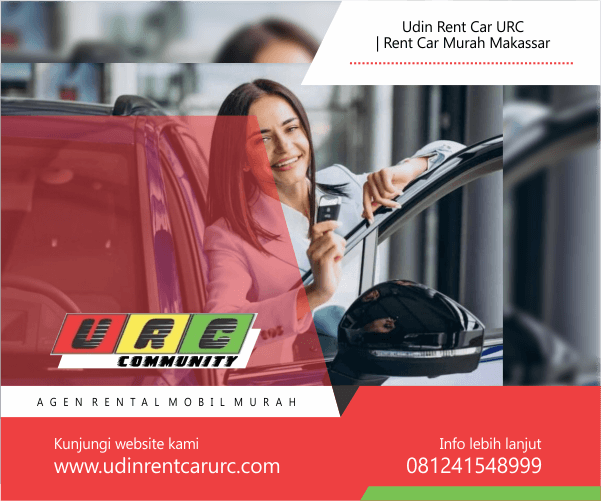 udin rent car urc - rent car murah makassar - artikel